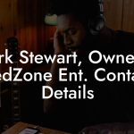 Mark Stewart, Owner at RedZone Ent. Contact Details