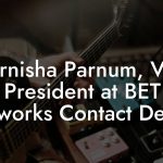 Marnisha Parnum, Vice President at BET Networks Contact Details