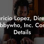 Mauricio Lopez, Director at Abbywho, Inc. Contact Details