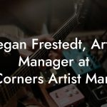 Megan Frestedt, Artist Manager at Brilliant Corners Artist Management
