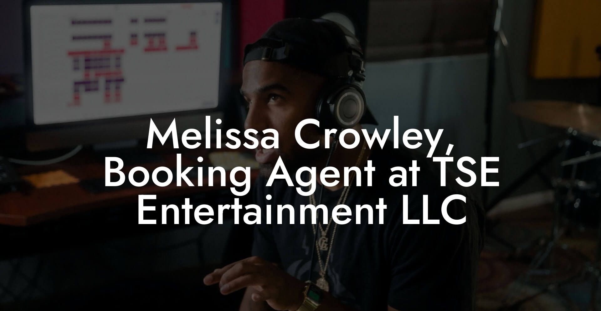 Melissa Crowley, Booking Agent at TSE Entertainment LLC