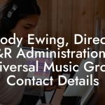Melody Ewing, Director, A&R Administration at Universal Music Group Contact Details