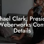 Michael Clark, President at Weberworks Contact Details