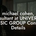 michael cohen, Consultant at UNIVERSAL MUSIC GROUP Contact Details