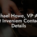 Michael Howe, VP A&R at Inveniem Contact Details