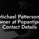 Michael Patterson, Owner at Popantipop Contact Details