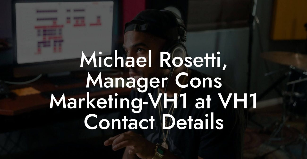 Michael Rosetti, Manager Cons Marketing-VH1 at VH1 Contact Details