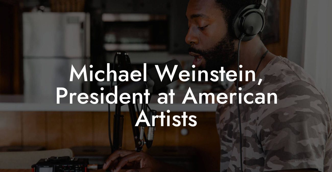 Michael Weinstein, President at American Artists