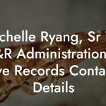 Michelle Ryang, Sr VP A&R Administration at Jive Records Contact Details