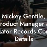 Mickey Gentile, Product Manager at Alligator Records Contact Details