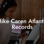 Mike Caren Atlantic Records