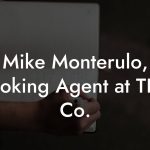 Mike Monterulo, Booking Agent at TKO Co.
