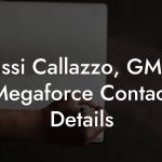 Missi Callazzo, GM at Megaforce Contact Details