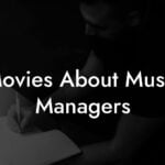 Movies About Music Managers