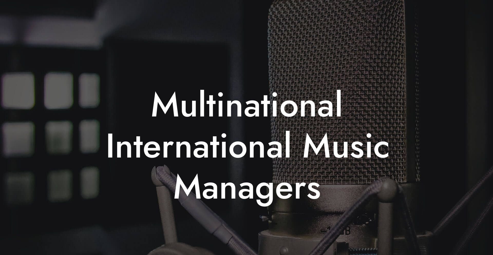 Multinational International Music Managers