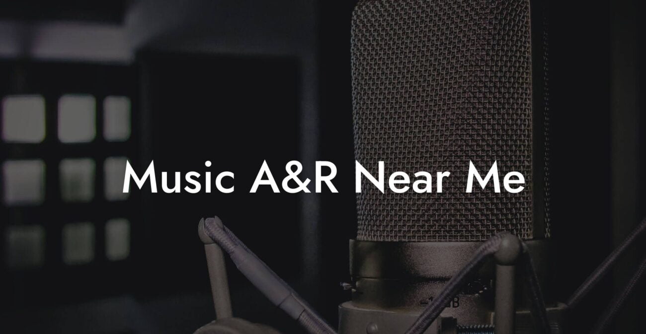 Music A&R Near Me