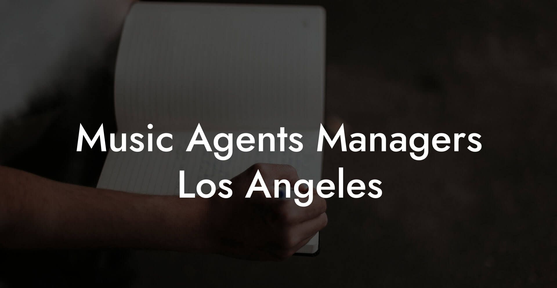 Music Agents Managers Los Angeles