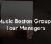 Music Boston Groups Tour Managers