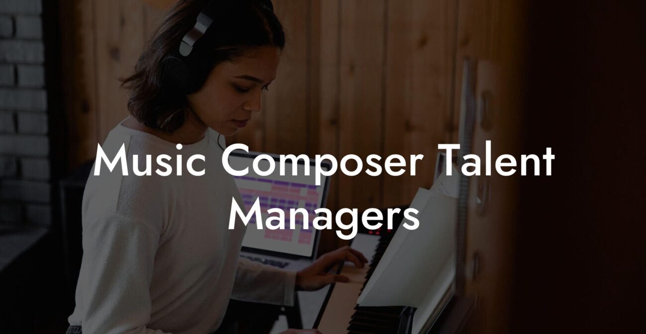 Music Composer Talent Managers