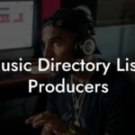 Music Directory Lists Producers