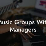 Music Groups With Managers