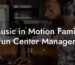 Music in Motion Family Fun Center Managers