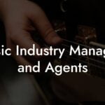 Music Industry Managers and Agents