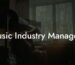 Music Industry Managers