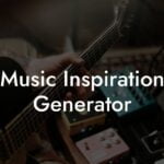 music inspiration generator lyric assistant