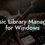 Music Library Managers for Windows