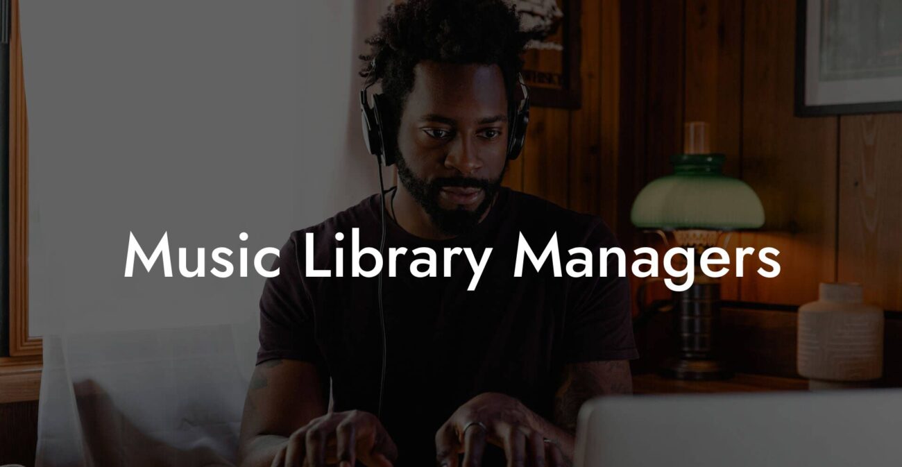 Music Library Managers