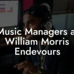 Music Managers at William Morris Endevours