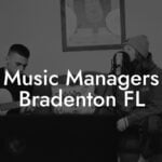 Music Managers Bradenton FL