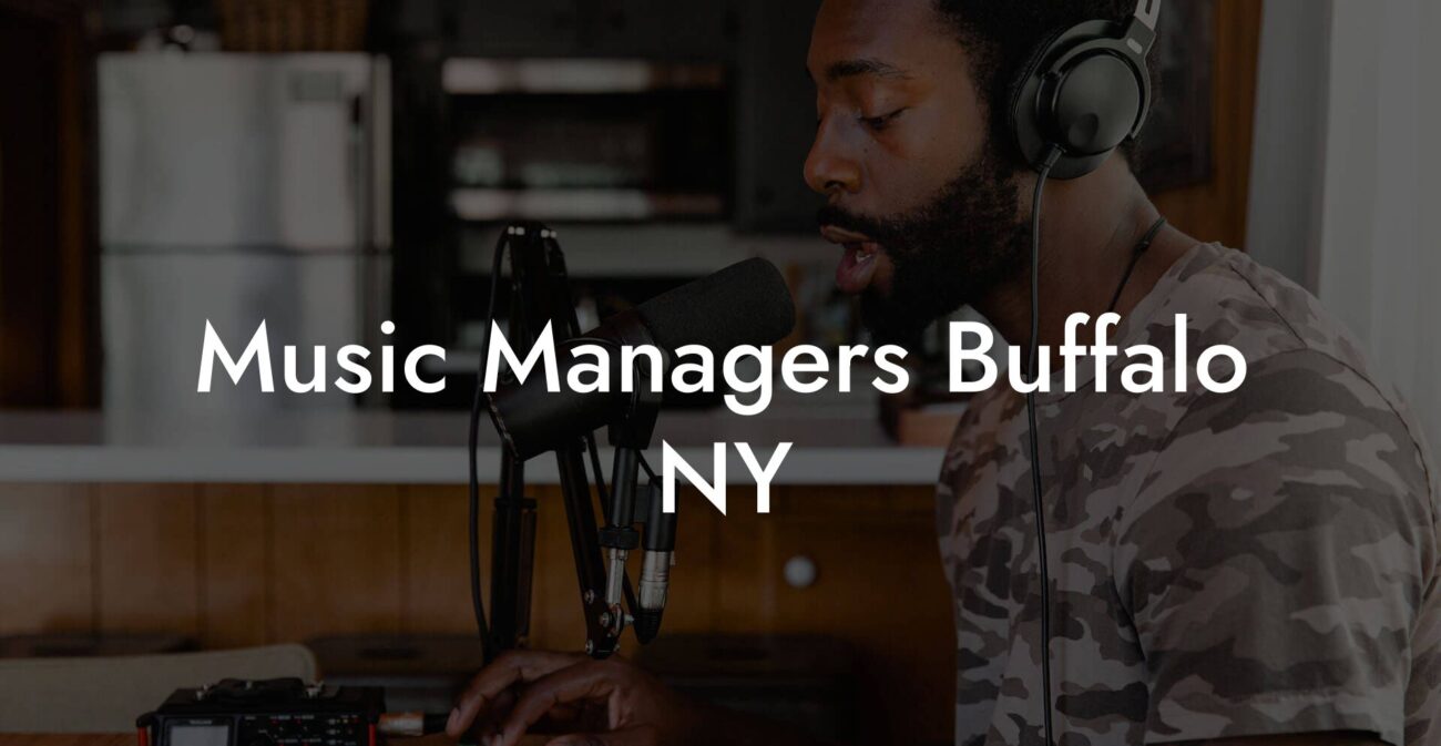 Music Managers Buffalo NY