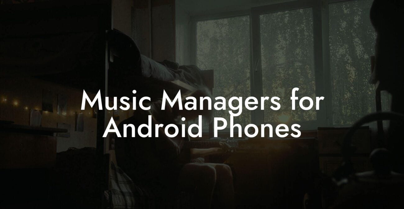 Music Managers for Android Phones