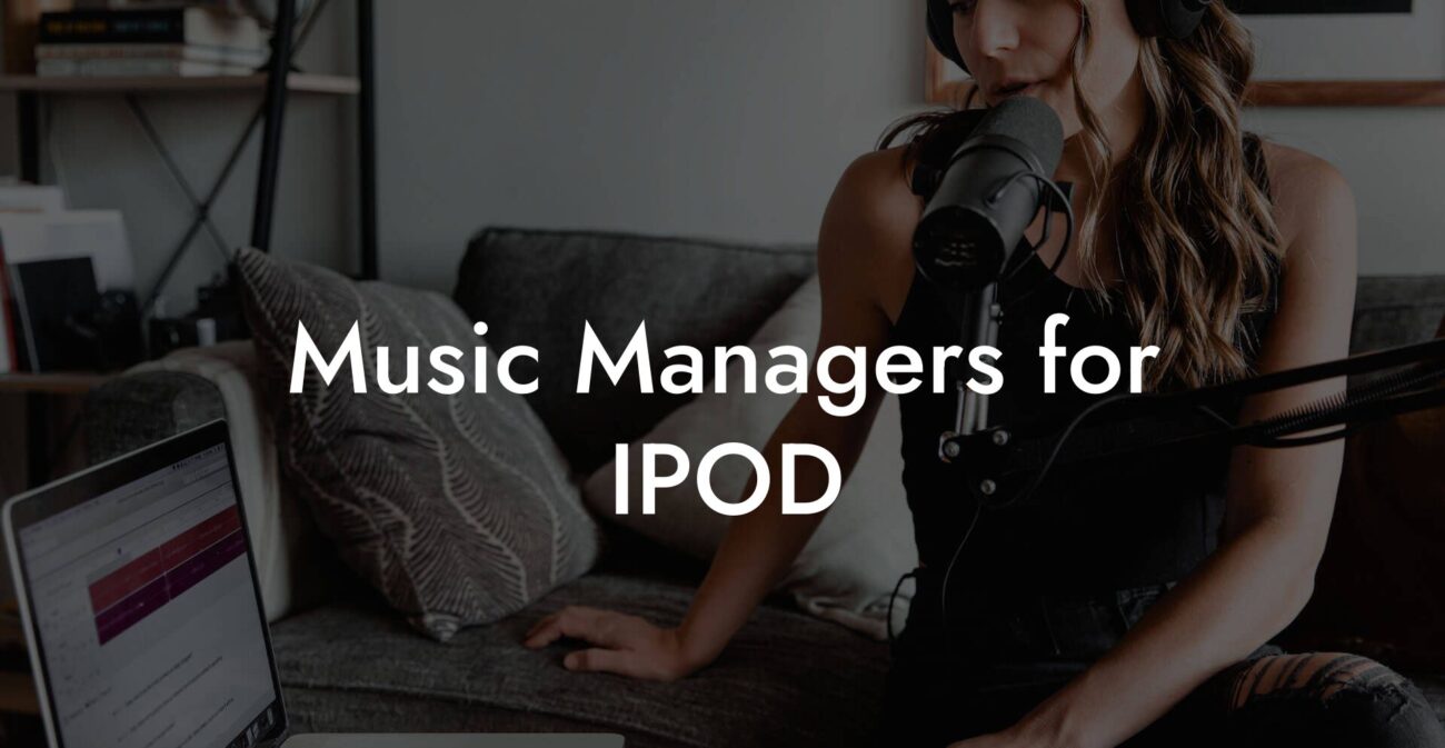 Music Managers for IPOD