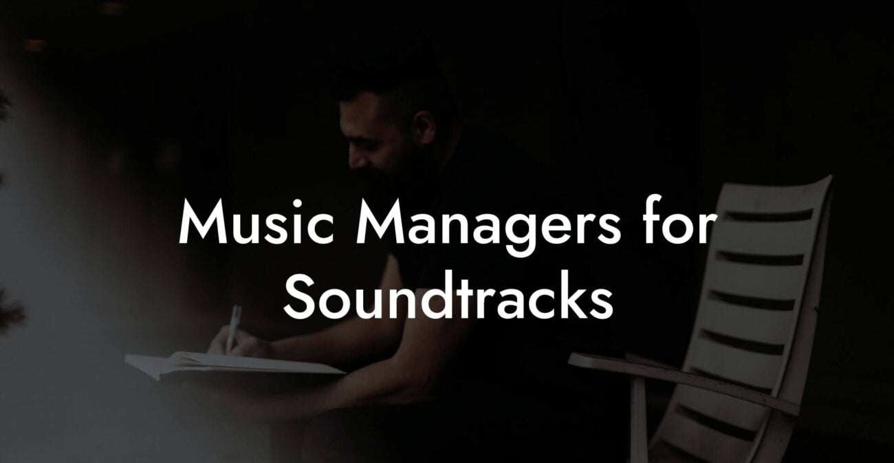 Music Managers for Soundtracks