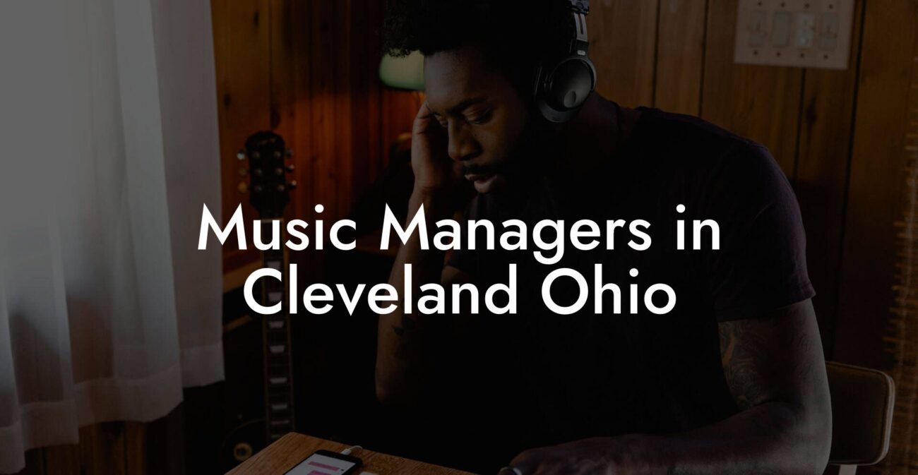 Music Managers in Cleveland Ohio
