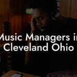 Music Managers in Cleveland Ohio