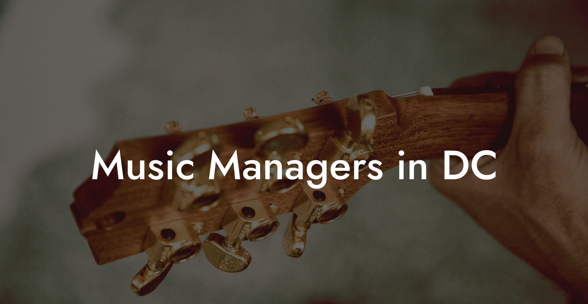 Music Managers in DC