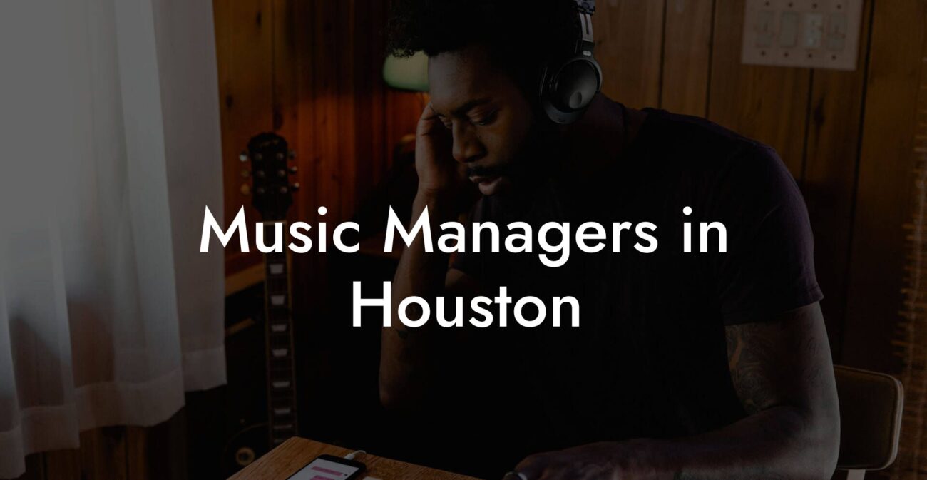 Music Managers in Houston