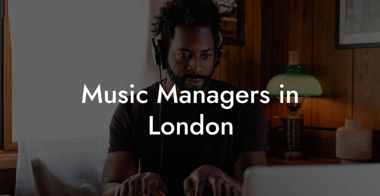 Music Managers in London