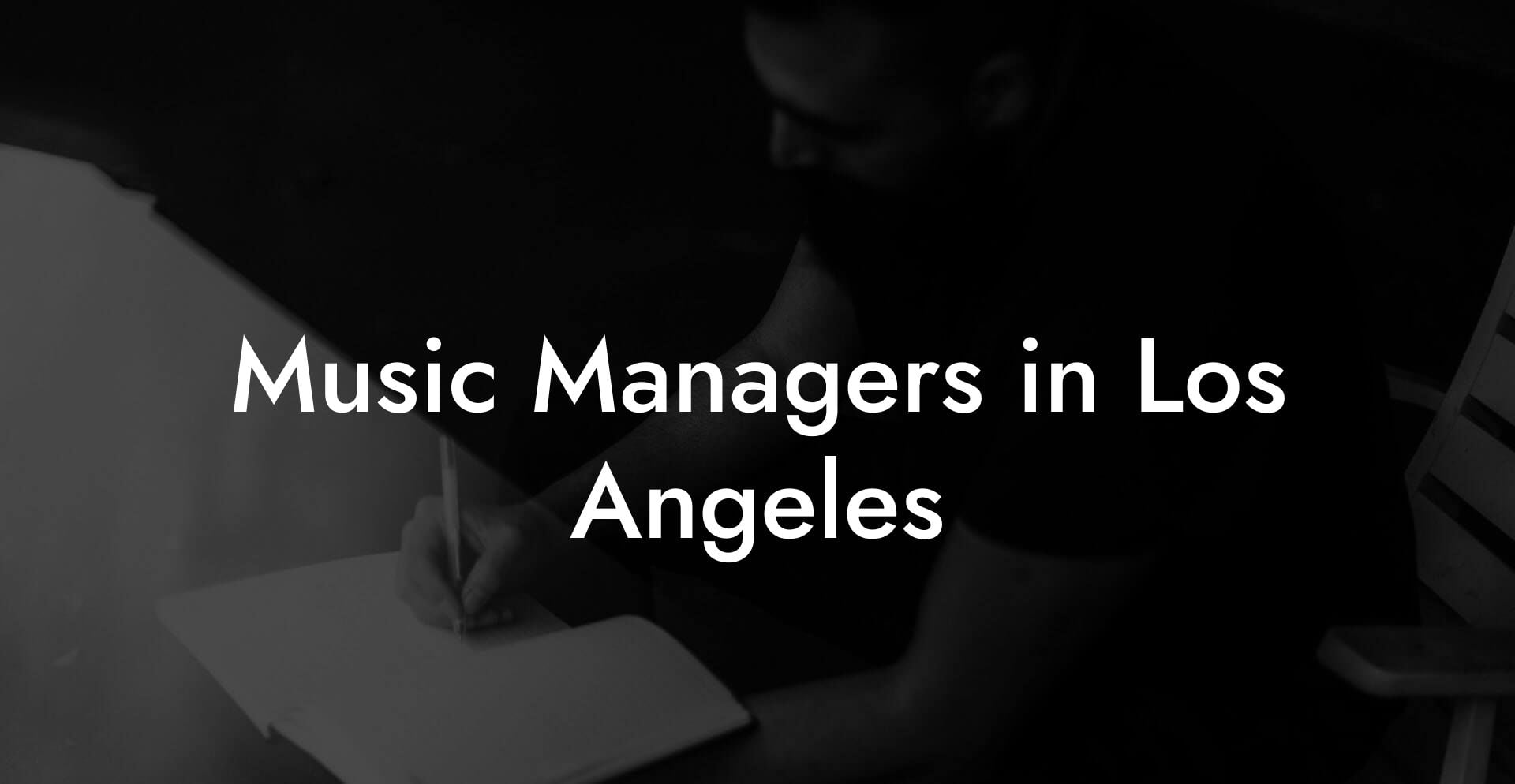 Music Managers in Los Angeles