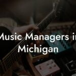 Music Managers in Michigan