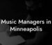 Music Managers in Minneapolis