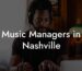 Music Managers in Nashville