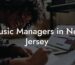 Music Managers in New Jersey