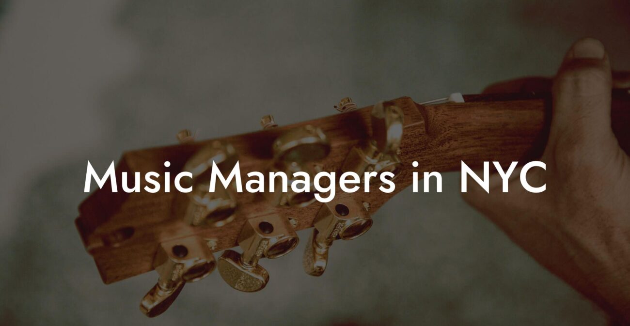 Music Managers in NYC