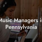 Music Managers in Pennsylvania