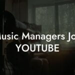Music Managers Job YOUTUBE
